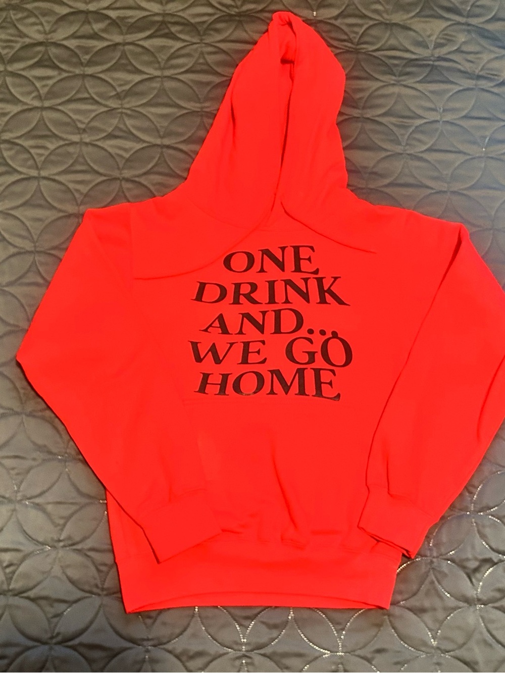 Red Graphic Hoodie Sweatshirt - One Drink And We Go Home